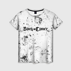 Футболка женская Black Clover dirty ice, цвет: 3D-принт