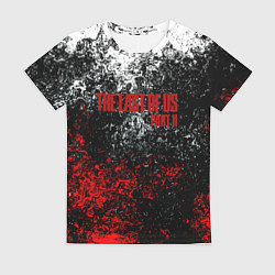 Футболка женская The Last of Us брызги красок, цвет: 3D-принт