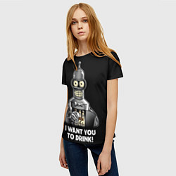 Футболка женская Бендер - я хочу с тобой выпить, цвет: 3D-принт — фото 2