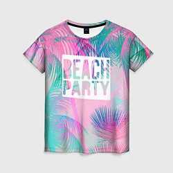Футболка женская Beach Party, цвет: 3D-принт