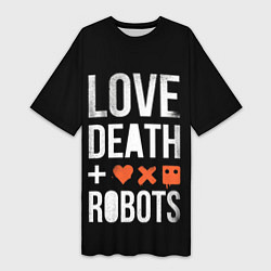 Футболка женская длинная Love Death Robots, цвет: 3D-принт