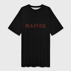 Футболка женская длинная Красная надпись gamer, цвет: 3D-принт