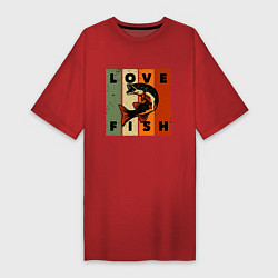 Футболка женская-платье Love fish Люблю рыбу, цвет: красный