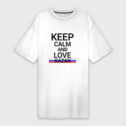 Женская футболка-платье Keep calm Kazan Казань