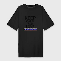 Женская футболка-платье Keep calm Kropotkin Кропоткин