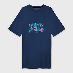 Женская футболка-платье Надпись happy birthday