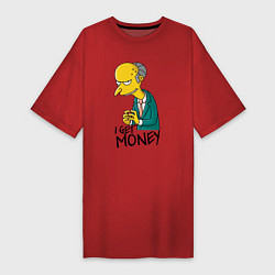 Футболка женская-платье Mr. Burns: I get money, цвет: красный
