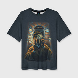 Футболка оверсайз женская Baker Street 221B, цвет: 3D-принт