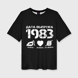 Женская футболка оверсайз Дата выпуска 1983
