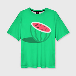 Футболка оверсайз женская Арбуз, цвет: 3D-принт