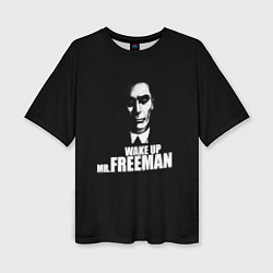 Женская футболка оверсайз Wake up Mr. Freeman
