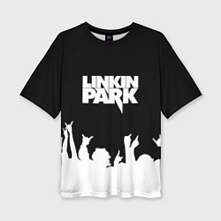 Футболка оверсайз женская Linkin Park: Black Rock, цвет: 3D-принт