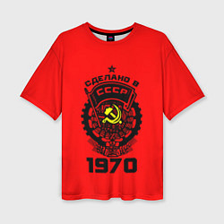 Футболка оверсайз женская Сделано в СССР 1970, цвет: 3D-принт