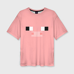 Женская футболка оверсайз Minecraft Pig
