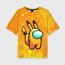 Женская футболка оверсайз AMONG US - Pikachu