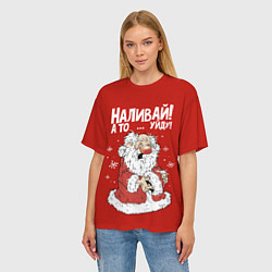 Футболка оверсайз женская Наливай - уйду, цвет: 3D-принт — фото 2