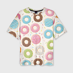 Футболка оверсайз женская Пончики Donuts, цвет: 3D-принт