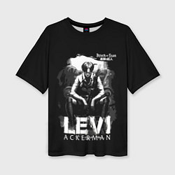 Женская футболка оверсайз LEVI ACKERMAN Attack on Titan