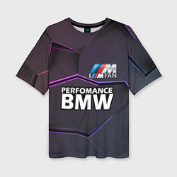 Футболка оверсайз женская BMW Perfomance, цвет: 3D-принт