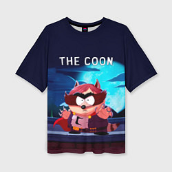 Футболка оверсайз женская The Coon - Енот Южный Парк, цвет: 3D-принт