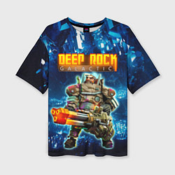 Женская футболка оверсайз Deep Rock Galactic Gunner