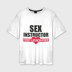 Женская футболка оверсайз Секс Инструктор SEX INSTRUCTOR