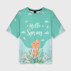 Женская футболка оверсайз Hello spring