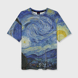 Женская футболка оверсайз Звездная ночь Ван Гога