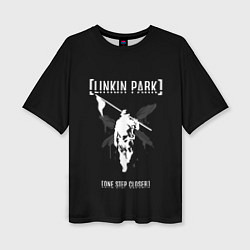 Футболка оверсайз женская Linkin Park One step closer, цвет: 3D-принт