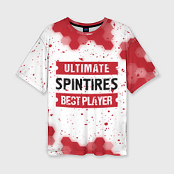 Футболка оверсайз женская Spintires: красные таблички Best Player и Ultimate, цвет: 3D-принт