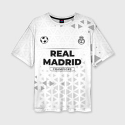 Футболка оверсайз женская Real Madrid Champions Униформа, цвет: 3D-принт