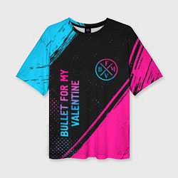 Женская футболка оверсайз Bullet For My Valentine - neon gradient: символ и