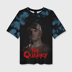 Футболка оверсайз женская The Quarry killer, цвет: 3D-принт