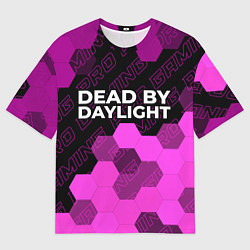 Футболка оверсайз женская Dead by Daylight pro gaming: символ сверху, цвет: 3D-принт