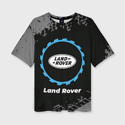 Женская футболка оверсайз Land Rover в стиле Top Gear со следами шин на фоне