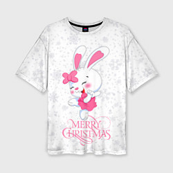 Футболка оверсайз женская Merry Christmas, cute bunny, цвет: 3D-принт