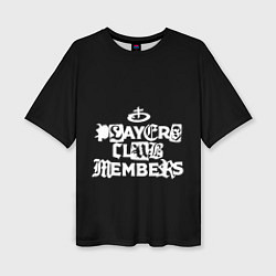 Футболка оверсайз женская Obladaet - players club members надпись, цвет: 3D-принт