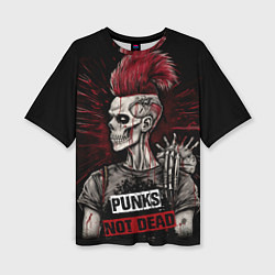 Женская футболка оверсайз Punks not dead