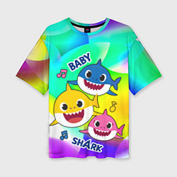 Футболка оверсайз женская Baby Shark Brooklyn and friends, цвет: 3D-принт