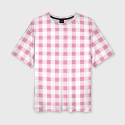 Женская футболка оверсайз Барби-розовый: клетка