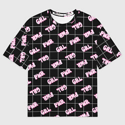 Футболка оверсайз женская Girl power - черный в клетку, цвет: 3D-принт