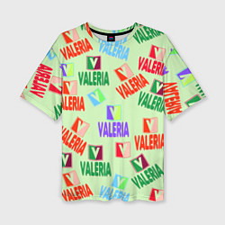 Футболка оверсайз женская Валерия - разноцветный текст, цвет: 3D-принт
