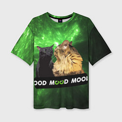 Женская футболка оверсайз Mood - коты из ТикТок