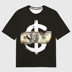Футболка оверсайз женская Доллар в огне, цвет: 3D-принт