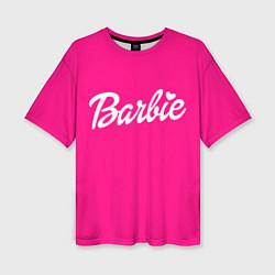 Футболка оверсайз женская Барби розовая, цвет: 3D-принт