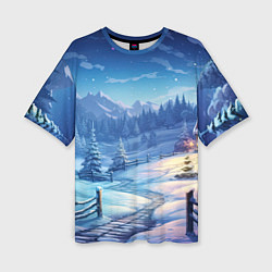 Футболка оверсайз женская Новогодний пейзаж и горы, цвет: 3D-принт
