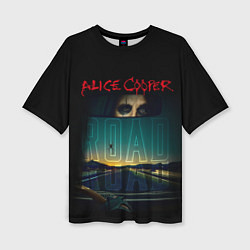 Футболка оверсайз женская Album road Alice Cooper, цвет: 3D-принт