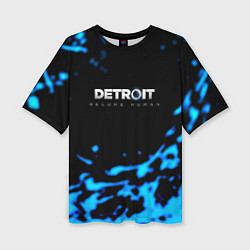 Футболка оверсайз женская Detroit become human голубая кровь, цвет: 3D-принт