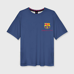 Футболка оверсайз женская Месси - 10 номер футбольный клуб Барселона, цвет: 3D-принт
