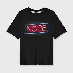 Женская футболка оверсайз Nope - neon